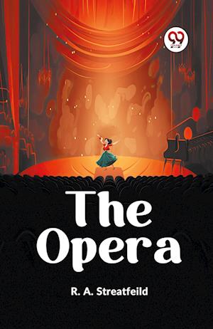 Cover for Streatfeild R a · The Opera (Edition2023) (Paperback Book) (2023)