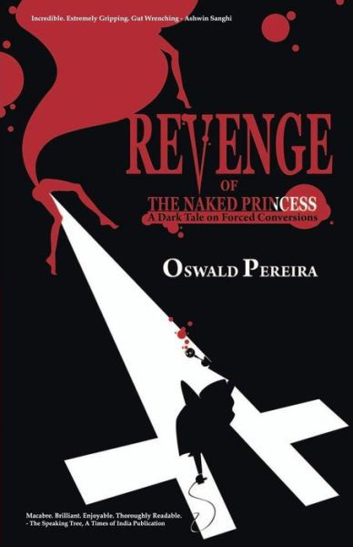 Cover for Oswald Pereira · Revenge of the Naked Princess (Paperback Book) (2012)