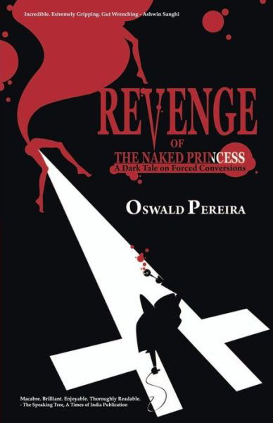 Cover for Oswald Pereira · Revenge of the Naked Princess (Taschenbuch) (2012)