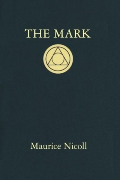 Cover for Maurice Nicoll · The Mark (Paperback Bog) (2020)