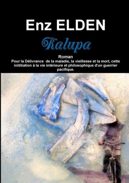 Cover for Enz Elden · Kalupa (Paperback Bog) (2020)