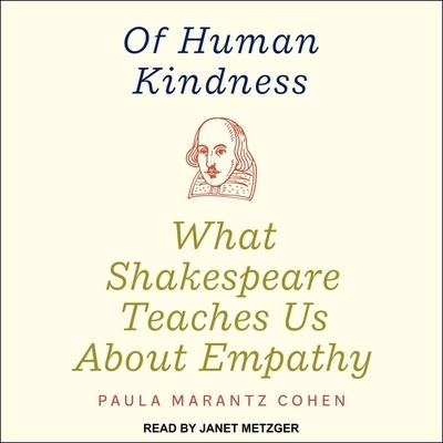 Of Human Kindness - Paula Marantz Cohen - Music - TANTOR AUDIO - 9798200166121 - February 9, 2021