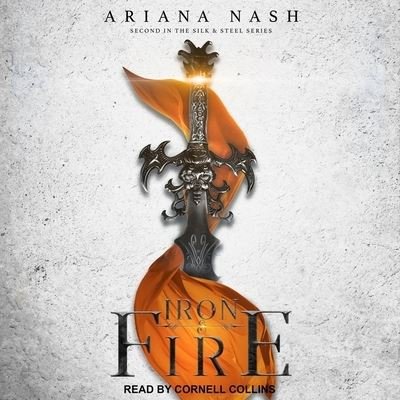 Cover for Ariana Nash · Iron &amp; Fire (CD) (2019)