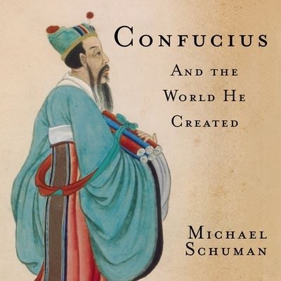 Confucius - Michael Schuman - Muzyka - Gildan Media Corporation - 9798200616121 - 1 kwietnia 2015