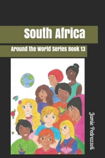 Cover for Jamie Pedrazzoli · South Africa: Around the World Series - Around the World (Paperback Book) (2021)