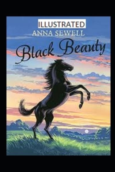 Cover for Anna Sewell · Black Beauty Illustrated (Paperback Book) (2020)