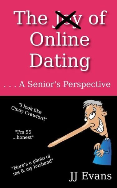 Cover for Jj Evans · The Joy of Online Dating (Pocketbok) (2020)