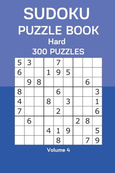 Sudoku Puzzle Book Hard - James Watts - Books - Independently Published - 9798677076121 - August 20, 2020