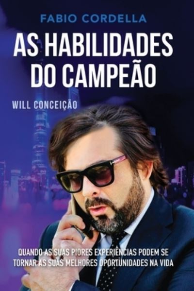 Cover for Wilson Conceicao · As Habilidades do Campeao (Paperback Book) (2020)