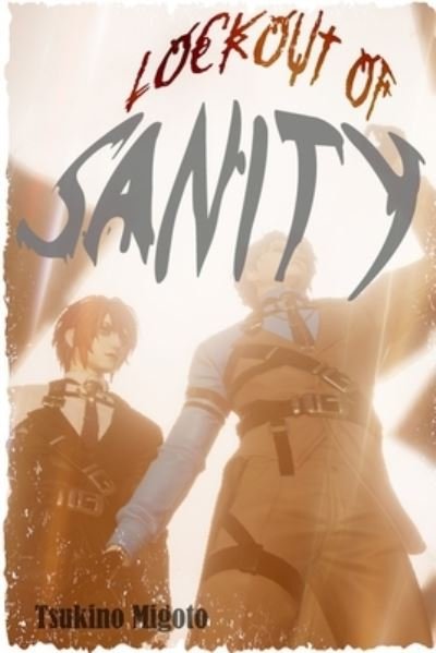 Cover for Tsukino Migoto · Lockout of Sanity - Shared Universe (Pocketbok) (2021)