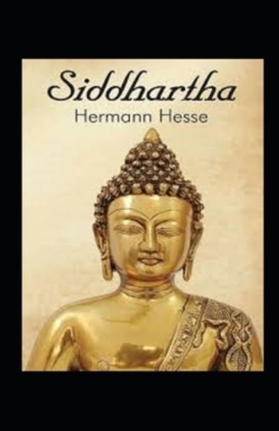 Cover for Hermann Hesse · Siddhartha Annotated (Taschenbuch) (2021)