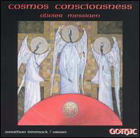 Cosmos Consciousness - Messiaen / Dimmock - Musik - GOT - 0000334922122 - 4. maj 2004