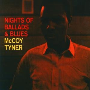 Cover for Tyner Mccoy · Nights of Ballads &amp; Blues (CD) (2005)