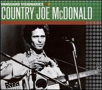 Cover for Country Joe Mcdonald · Vanguard Visionaries (CD) (1990)