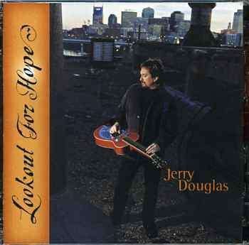 Cover for Jerry Douglas · Lookout for Hope (SACD) (2003)