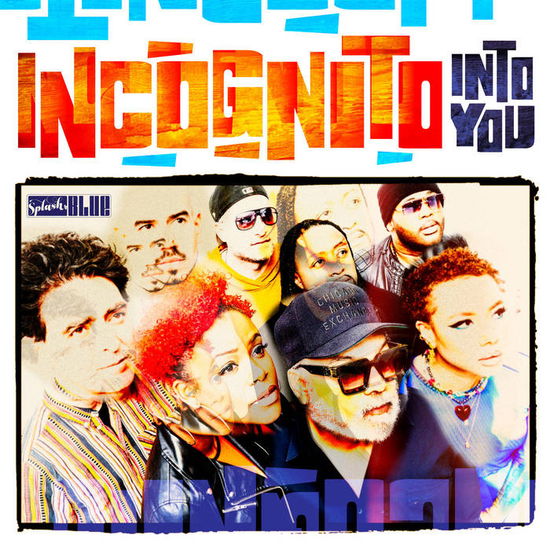 Into You - Incognito - Musique - SHA - 0016351551122 - 13 octobre 2023