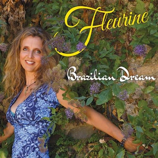 Brazilian Dream - Fleurine - Música - SUNNYSIDE - 0016728403122 - 29 de junio de 2018