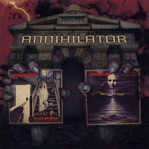 Alice in Hell / Never Neverlan - Annihilator - Music - WEA - 0016861836122 - January 5, 2012