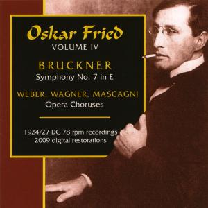 Cover for Bruckner / Weber / Wagner / Fried · Art of Oscar Fried 1 (CD) (2009)