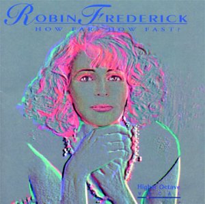 How Far,how Fast - Robin Frederick - Muzyka - HIGHER OCTAVE - 0018317704122 - 5 sierpnia 2008