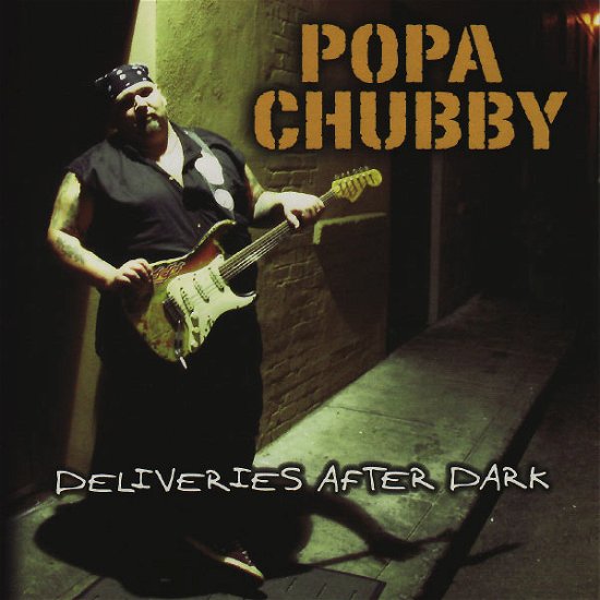 Cover for Popa Chubby · Deliveries After Dark (CD) (2008)