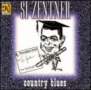 Cover for Si Zentner · Country Blues (CD) (1995)