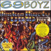 Cover for 69 Boyz · 199 Quad (CD) [Remastered edition] (2006)