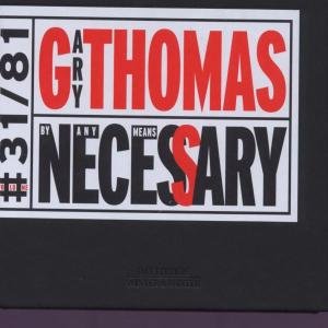 Gary Thomas · By Any Means Necessary (CD) (2003)