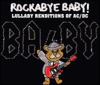 Cover for Rockabye Baby! · Lullaby Renditions of AC/DC (CD) [Tribute edition] (2008)
