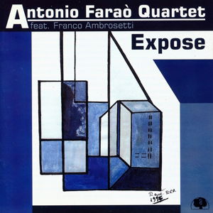 Expose - Antonio Farao - Muziek - BLACK SAINT - 0027312802122 - 4 augustus 2017