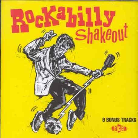 Rockabilly Shakeout - Various Artists - Music - ACE RECORDS - 0029667119122 - December 31, 1993