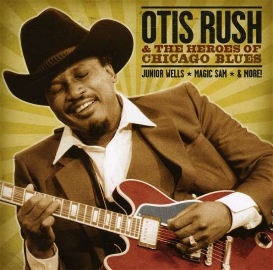 Stand the Test of Time - Otis Rush - Musik - FUEL - 0030206183122 - 5. August 2011