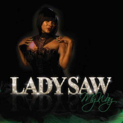 Cover for Lady Saw · My Way (CD) (2010)