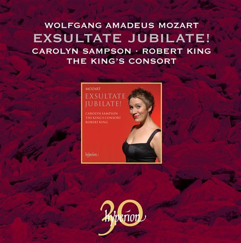 Mozart Exsultate Jubilate - Carolyn Sampson Robert King - Música - HYPERION - 0034571300122 - 1 de outubro de 2010