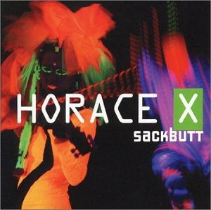 Cover for Horace X · Sackbutt (CD) (2017)