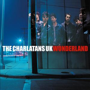 Cover for Charlatans · Charlatans-wonderland (CD) (2021)