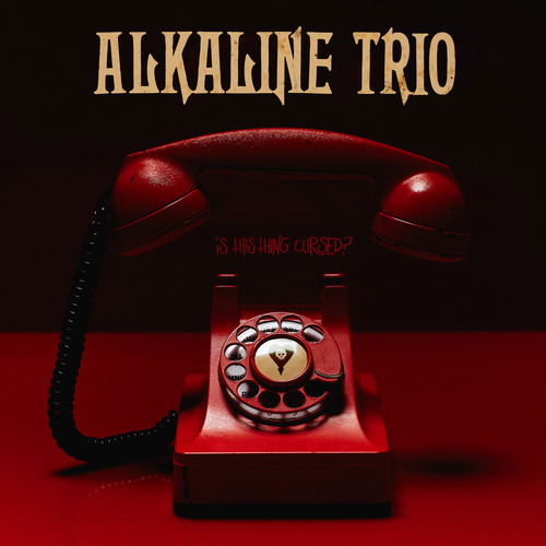 Is This Thing Cursed? - Alkaline Trio - Música - ALTERNATIVE - 0045778763122 - 31 de agosto de 2018