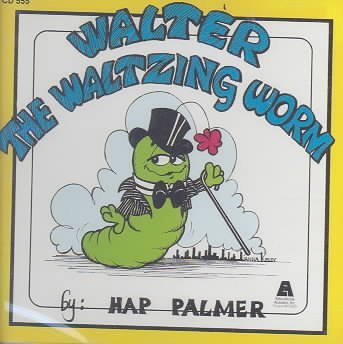 Cover for Hap Palmer · Walter the Waltzing Worm (CD) (1987)
