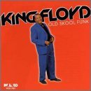 Cover for King Floyd · Old Skool Funk (CD) (2000)