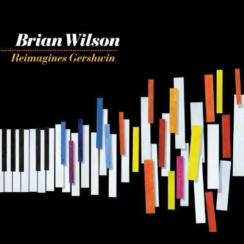 Brian Wilson Reimagines Ge - Brian Wilson - Music - ADULT CONTEMPORARY - 0050087146122 - August 17, 2010