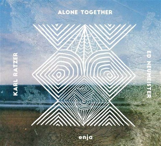 Cover for Karl Ratzer &amp; Ed Neumeister · Alone Together (CD) (2021)