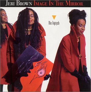 Cover for Jeri Brown · Image in the Mirror (The Triptych) (CD) (2001)