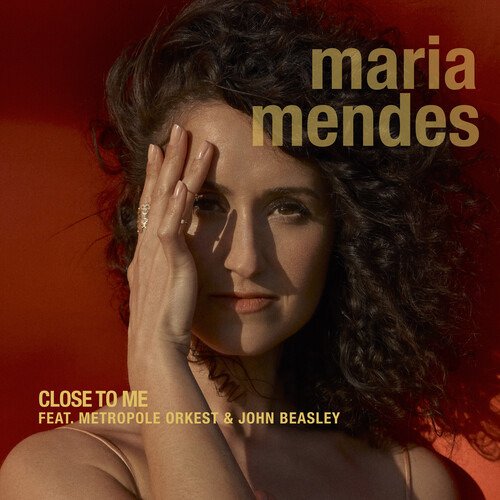 Cover for Maria Mendes · Close To Me (CD) (2019)