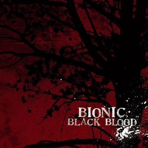 Cover for Bionic · Black Blood (CD) [Digipak] (2008)