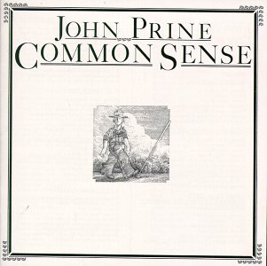 Common Sense - John Prine - Musiikki - COUNTRY - 0075678149122 - tiistai 28. huhtikuuta 1992