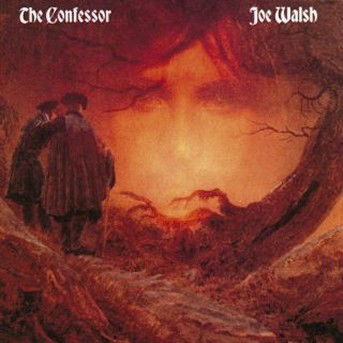 Confessor, the - Joe Walsh - Musik - WARNER BROTHERS - 0075992528122 - 18 april 2005