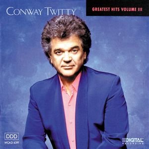 Cover for Conway Twitty · Greatest Hits Vol.3 (CD) (2003)