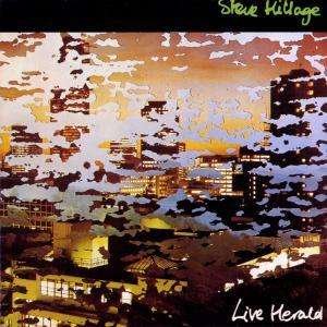 Cover for Hillage Steve · Live Herald (CD)