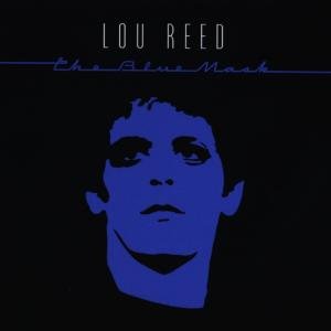 Cover for Lou Reed · Blue Mask (CD) [Remastered edition] (1999)