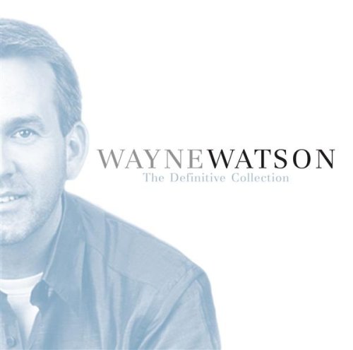 Cover for Wayne Watson · Definitive Collection-Watson,Wayne (CD) (2007)